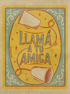 LLAMÁ A TU AMIGA