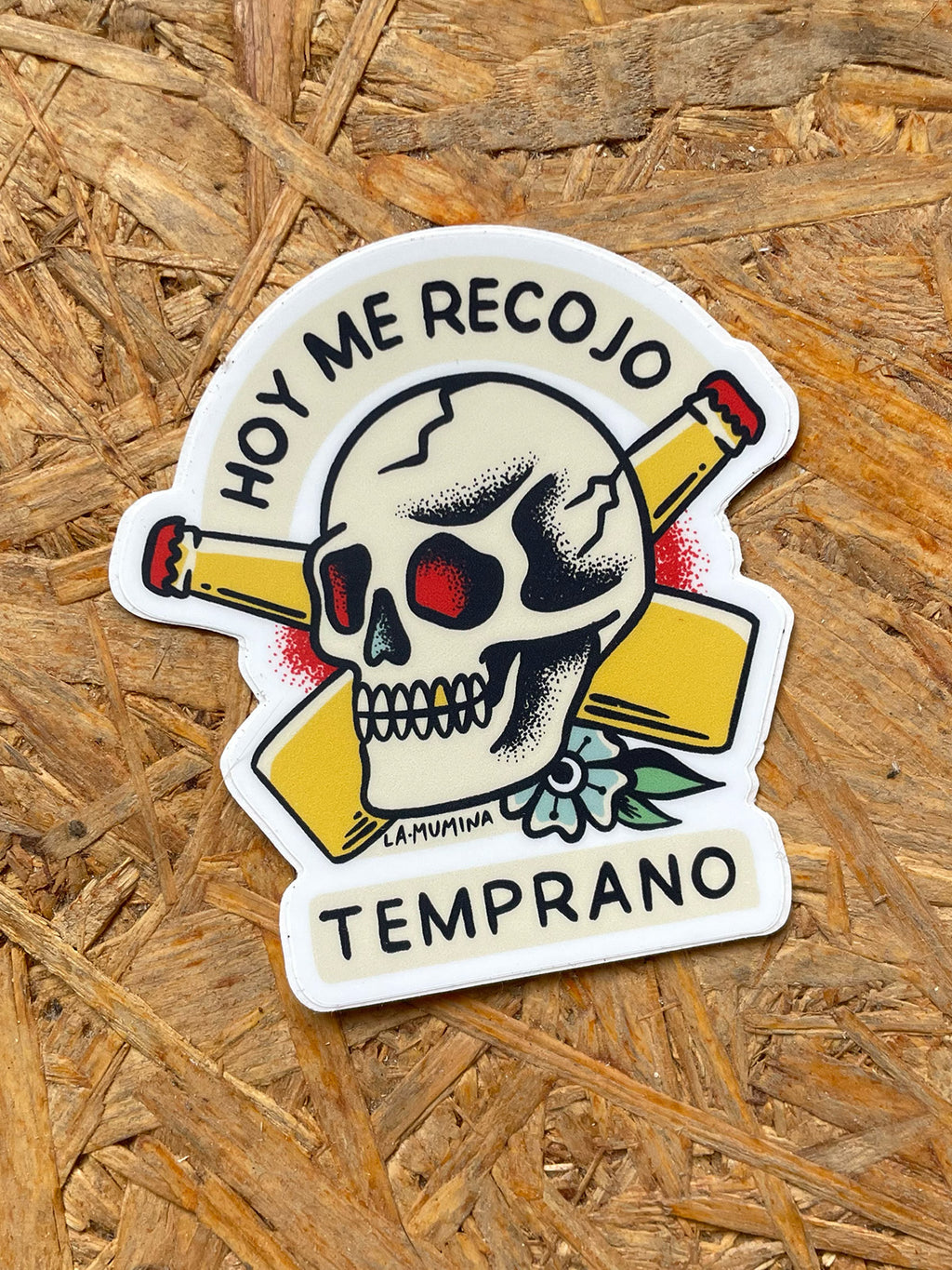 Pegatina ME RECOJO TEMPRANO